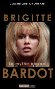 dominique choulant auteur toulouse brigitte bardot